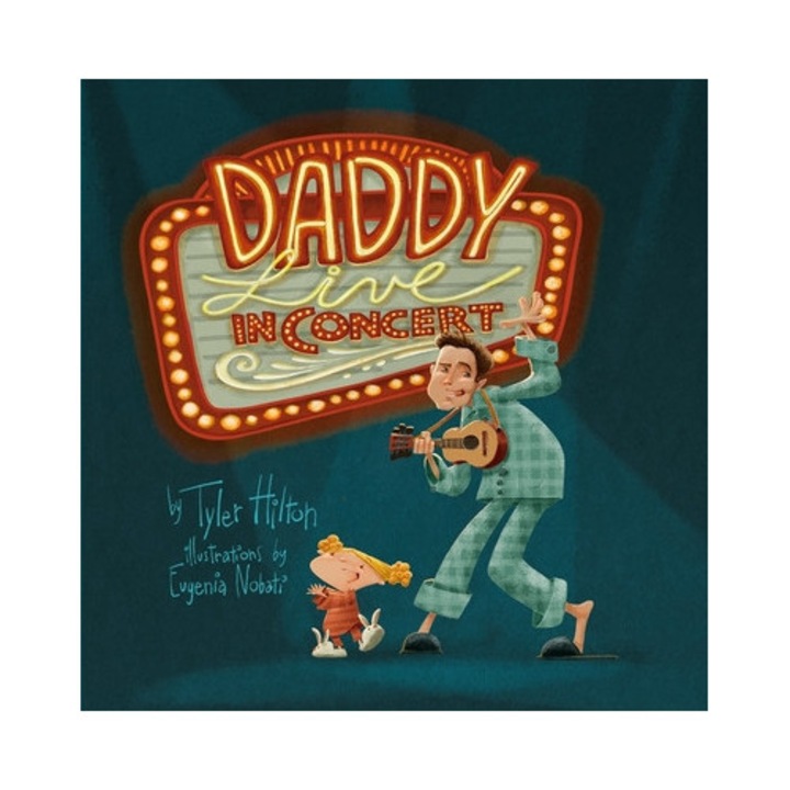 Daddy: Live In Concert - Tyler Hilton