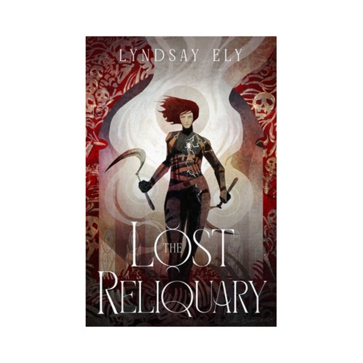 The Lost Reliquary - Lyndsay Ely