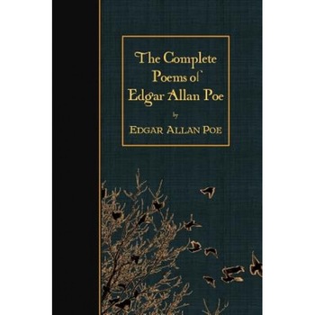 The Complete Poems of Edgar Allan Poe, Edgar Allan Poe (Author) The Complete Poems of Edgar Allan Poe, Edgar Allan Poe (Author)