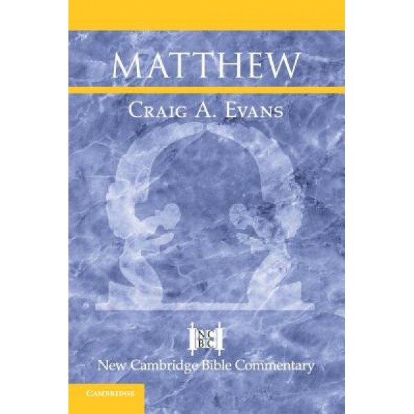 Matthew, Craig A. Evans (Author)