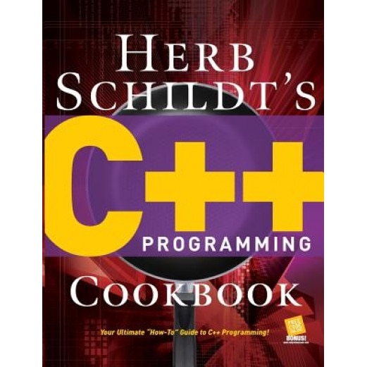 Herb Schildt's C++ Programming Cookbook - Herbert Schildt (Author)