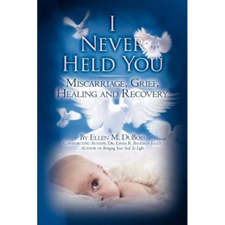 I Never Held You, Ellen M. DuBois (Author)