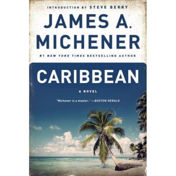 Caribbean, James A. Michener