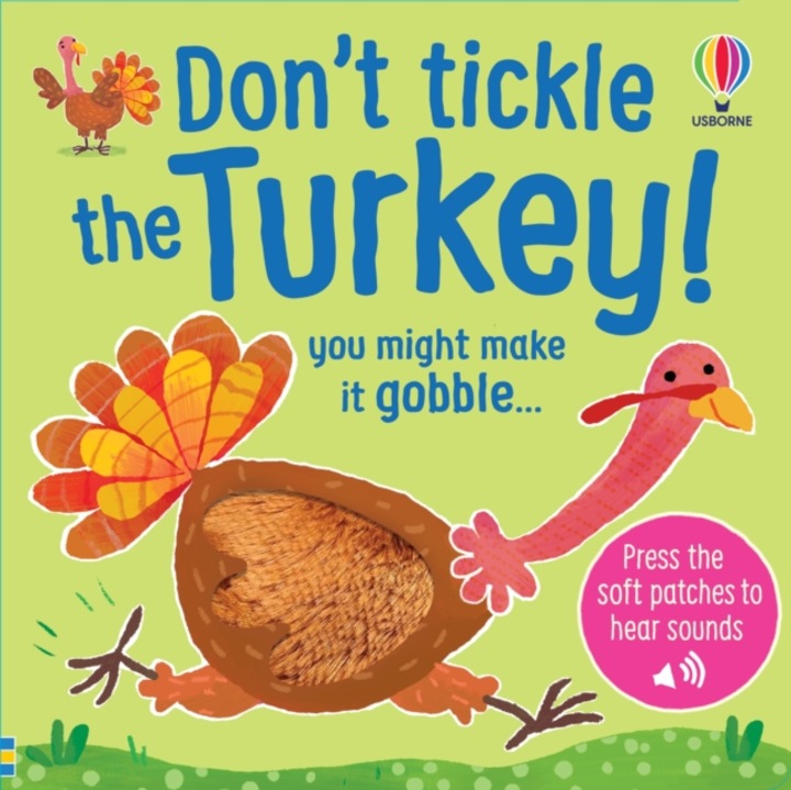 Don't Tickle The Turkey! - Sam Taplin