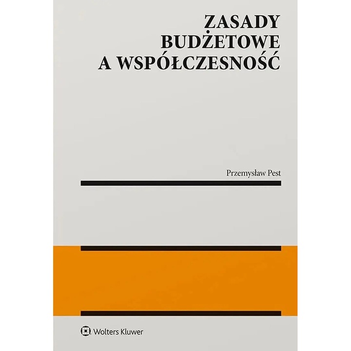 Zasady budżetowe a współczesność, Wolters Kluwer, 2025