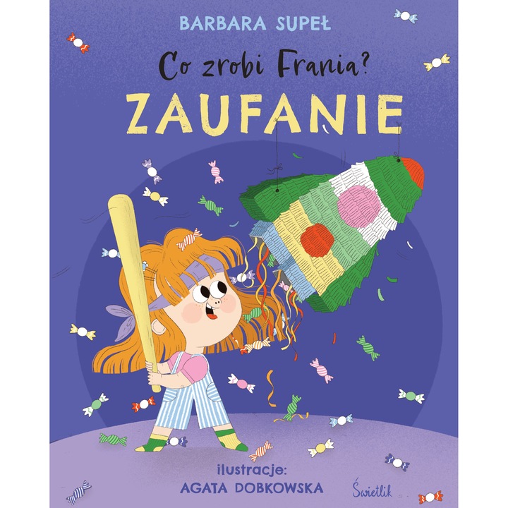 Zauzare, Barbara Supel, 2023, Co va face Frania? Tom 7