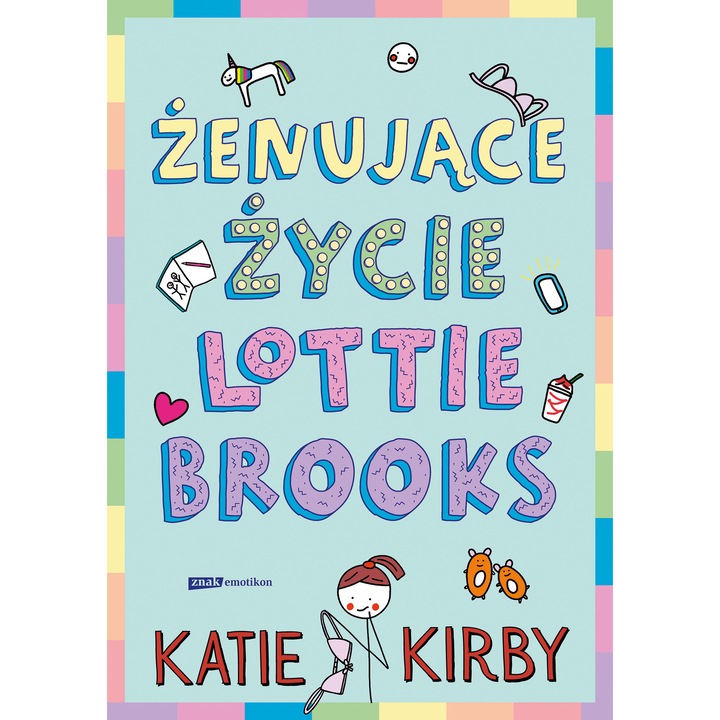 Żenujące życie Lottie Brooks, Znak Emotikon, Katie Kirby, 2025