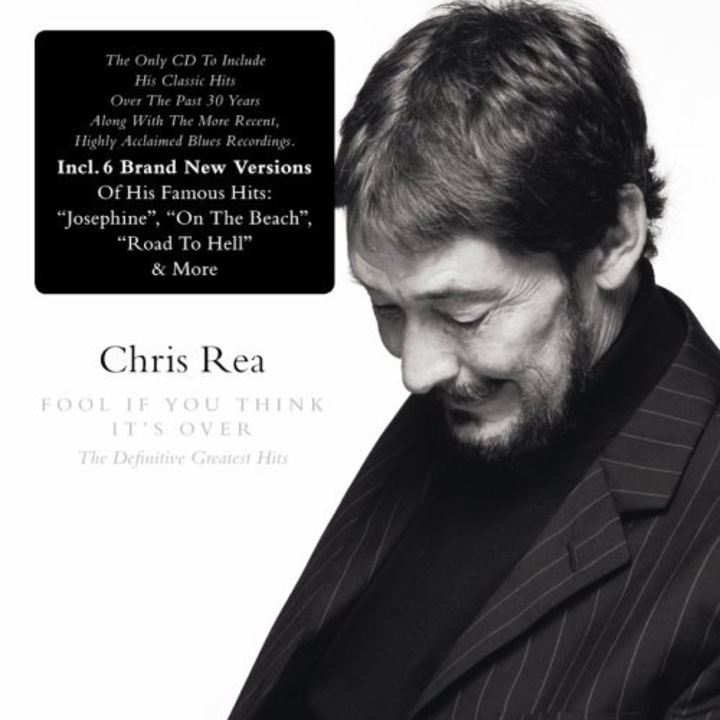 Chris Rea: Fool If You Think It's Over. The Definitive Greatest Hits [CD]
