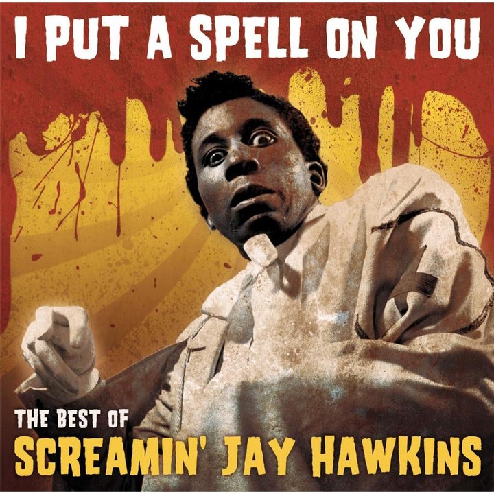 Screamin Jay Hawkins-I Put A Spell On You ;The Best Of-CD