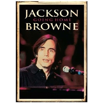Jackson Browne-Going Home-DVD Jackson Browne-Going Home-DVD