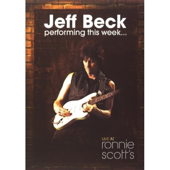 Jeff Beck (from The Yardbirds)-Performing This Week...Live At Ronnie Scotts-DVD