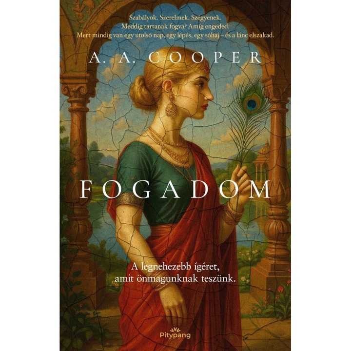 A. A. Cooper: Fogadom