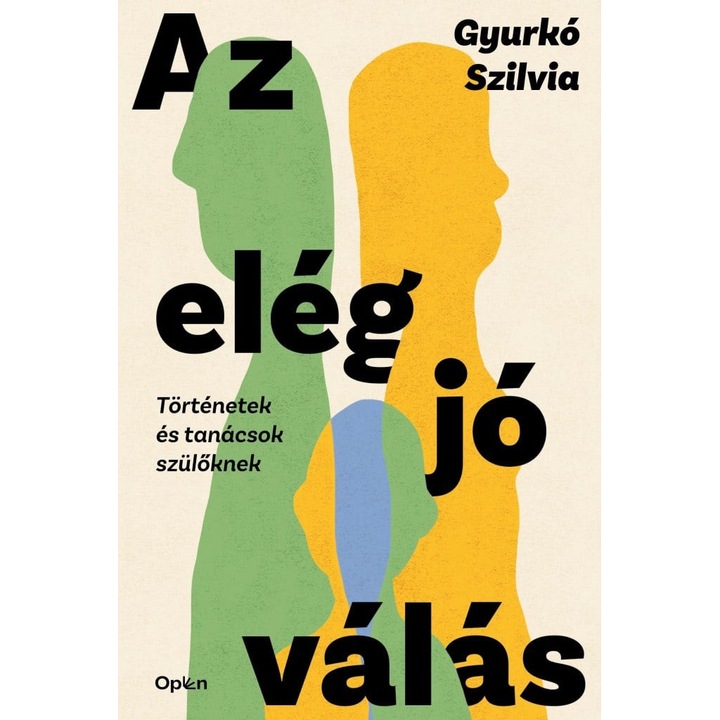 Gyurkó Szilvia: Az elég jó válás