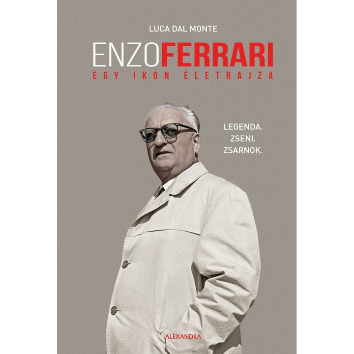 Luca Dal Monte: Enzo Ferrari – egy ikon életrajza