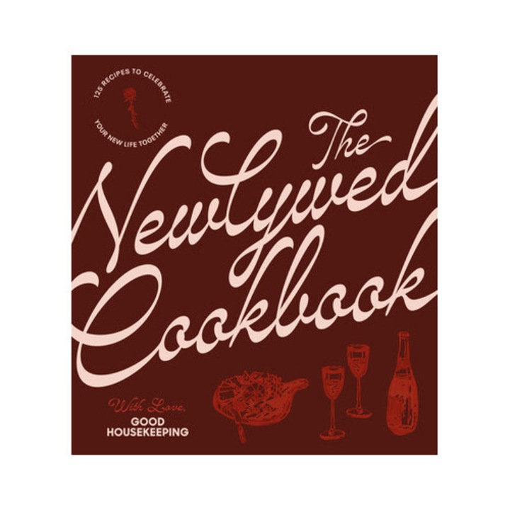 The Newlywed Cookbook: 125 Recipes To Celebrate Your New Life Together -