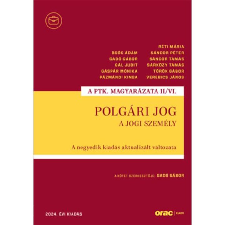 Polgári jog II/VI. - A jogi személy - A negyedik kiadás aktualizált változata (2024)