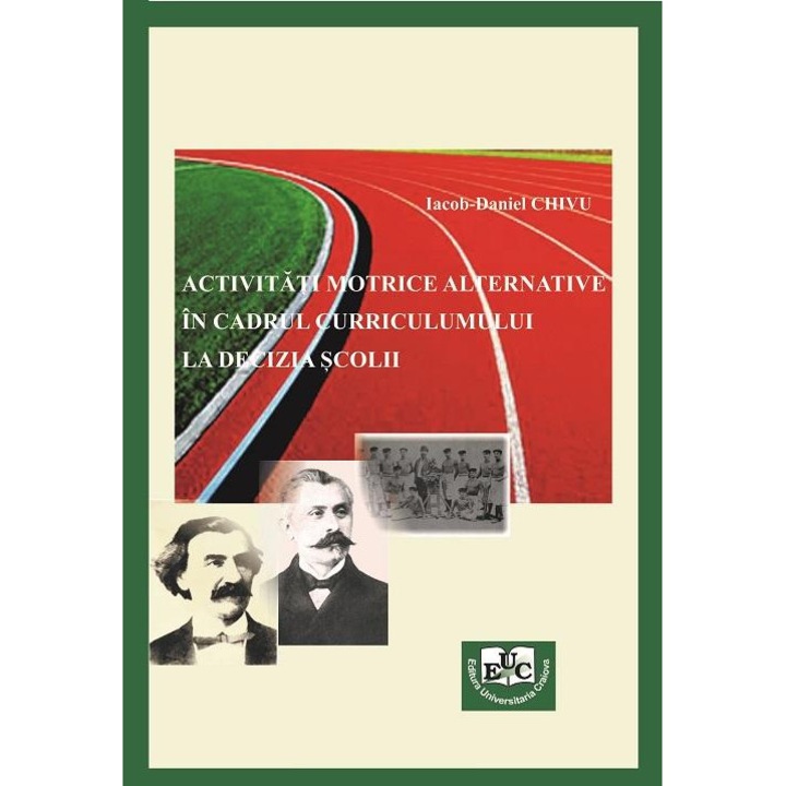 Activitati motrice alternative in cadrul curriculumului la decizia scolii, Iacob-Daniel Chivu