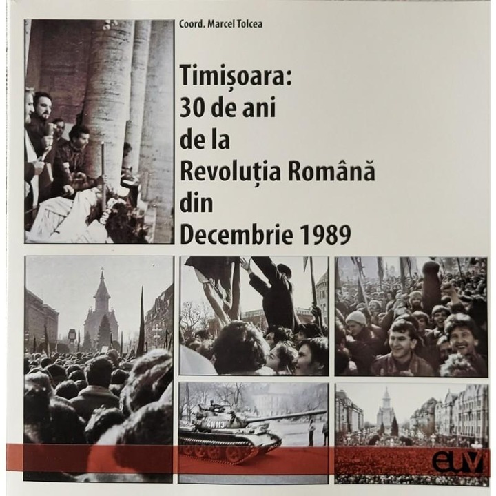 Timisoara: 30 de ani de la Revolutia Romana din Decembrie 1989, Marcel Tolcea
