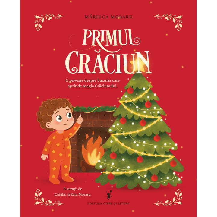 Primul Craciun, Editura Cifre si Litere, 2025, carte ilustrata, 3 ani