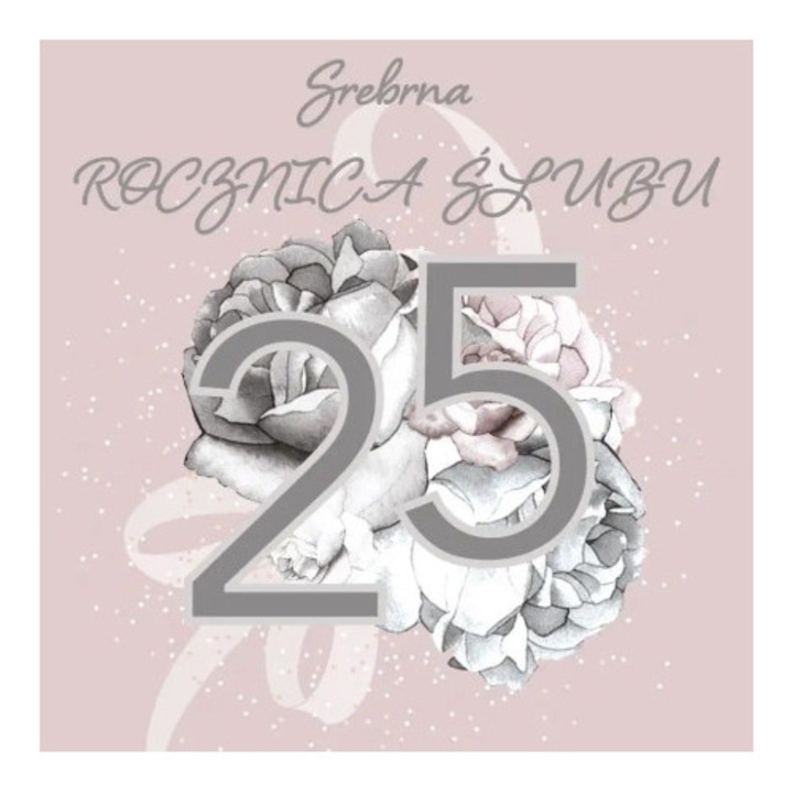 Felicitare Clear Creations kwadrat CL4407 Rocznica Slubu 25, cu cristale Swarovski, handmade, argintie