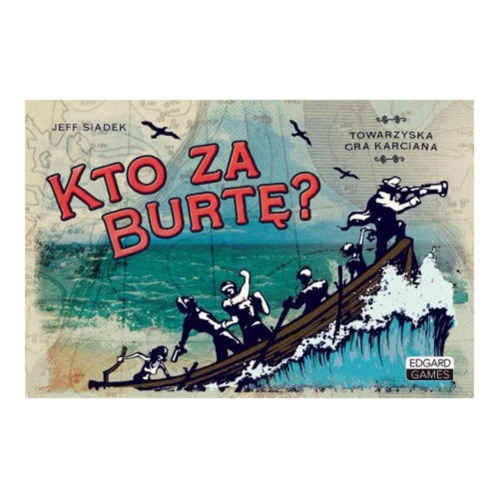 Joc de societate Kto za burte?, Edgard Games, 110 carti, 4-8 jucatori, 30-60 minute