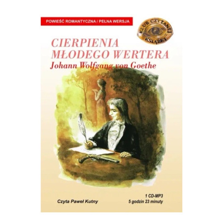 Cierpienia tanarului Werther, Johann Wolfgang Goethe, 1774, Audiobook