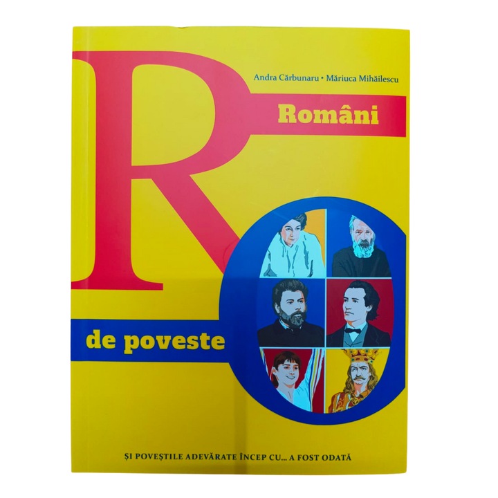 Romani de poveste - Carte educativa copii despre mari romani