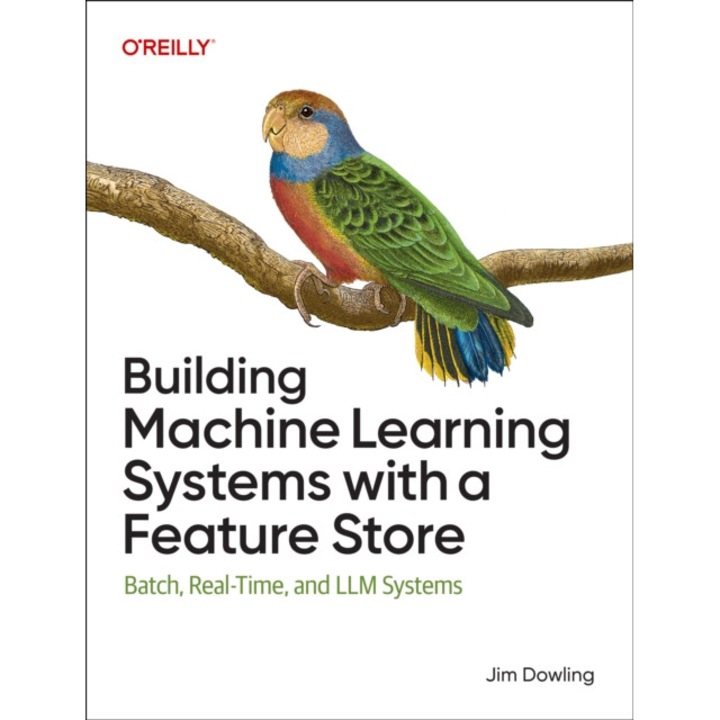 Building Machine Learning Systems With A Feature Store: Batch, Real-time, And Llm Systems - Jim Dowling