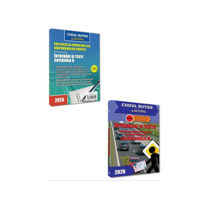 Intrebari si teste pentru obtinerea permisului auto categoria B - editia 2026