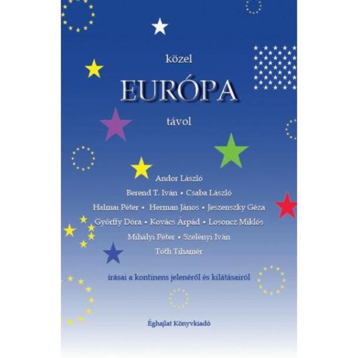 Közel Európa távol - Kovács Lajos Péter