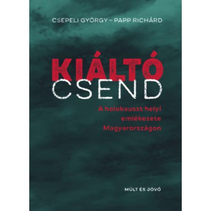 Kiáltó csend - Csepeli György