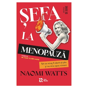 Sefa la menopauza - Naomi Watts