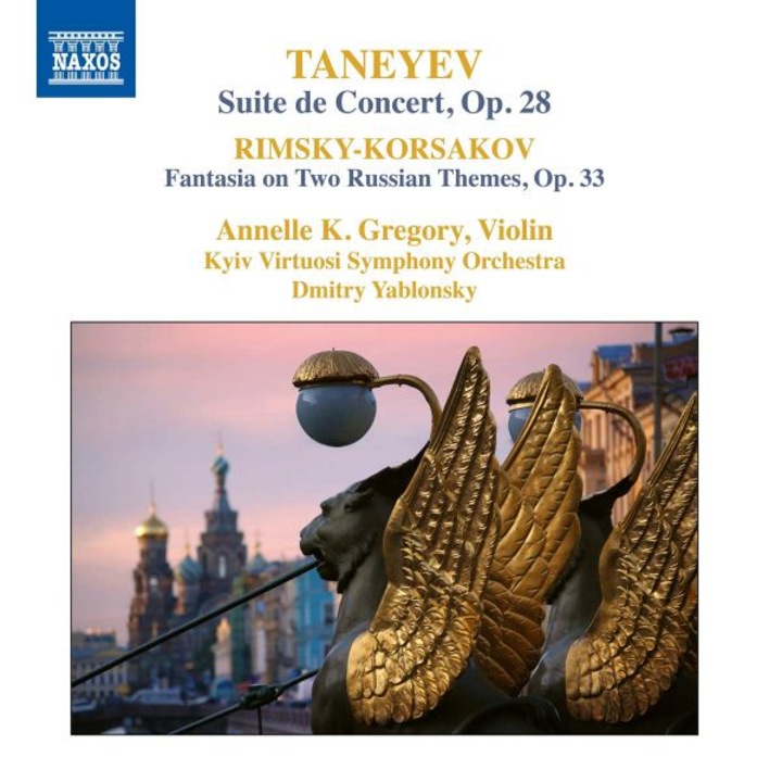 Gregory & Kyiv So & Yablonsky: Sergey Ivanovich Taneyev: Suite De Concert. Op.28 / Nikolay Rimsky-Korsakov: Fantasia On Two Russian Themes. Op.33 [CD]