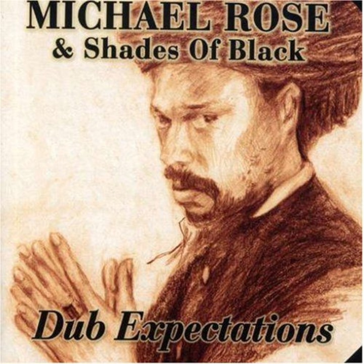 Michael Rose: Dub Expectations [CD]