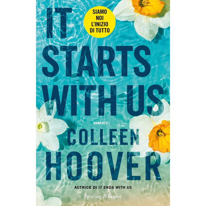 It starts with us - Colleen Hoover, editia 2023