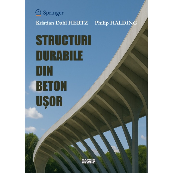 Structuri durabile din beton usor (traducere limba engleza editura Springer), Kristian Dahl Hertz, Philip Halding