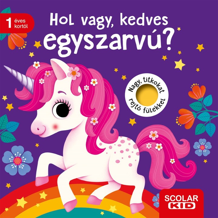 Mila Rulff; Hol vagy, kedves egyszarvú