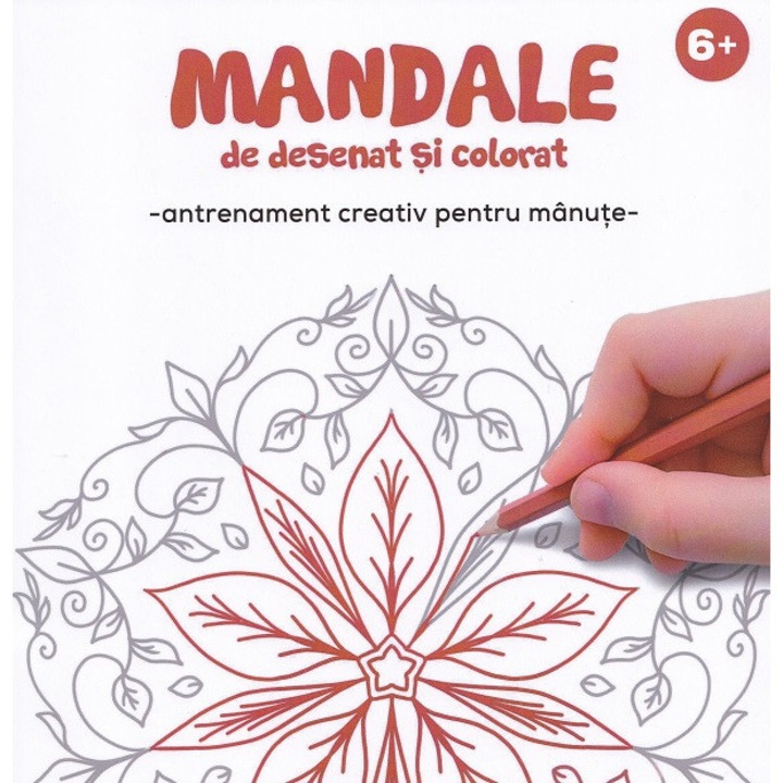 Mandale De Desenat Si Colorat. Antrenament Creativ Pentru Manute - Anda Ansheen