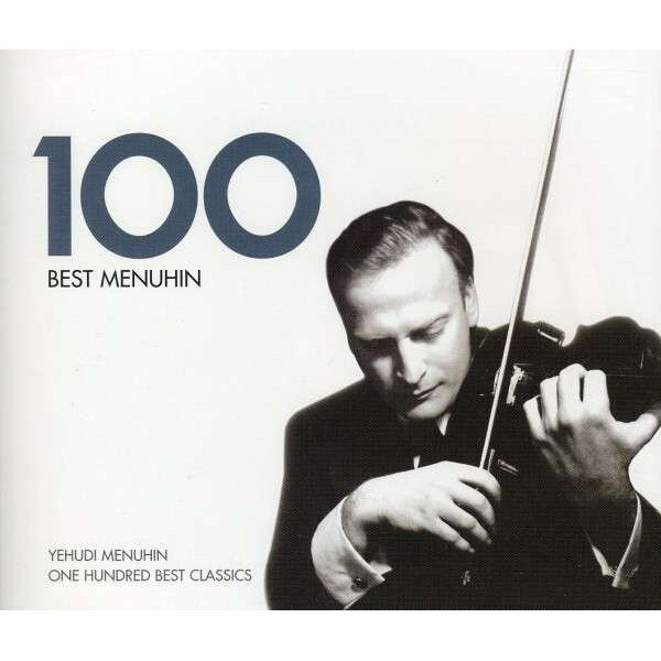 Yehudi Menuhin-100 Best-Bartok,Dinicu,Elgar,Vivaldi-6CD