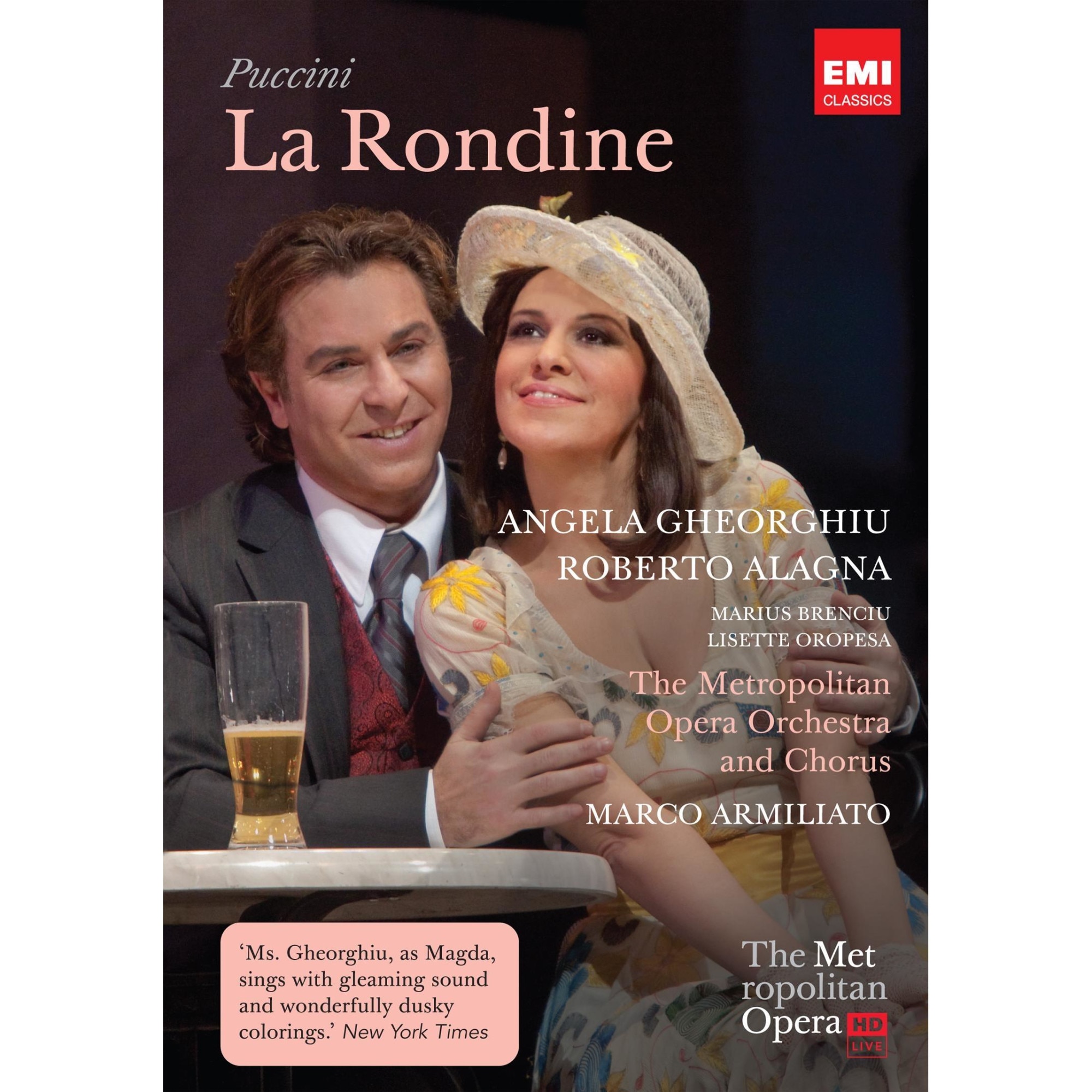 Angela Gheorghiu, Roberto Alagna, Marius Brenciu-La Rondine-Giacomo Puccini-DVD