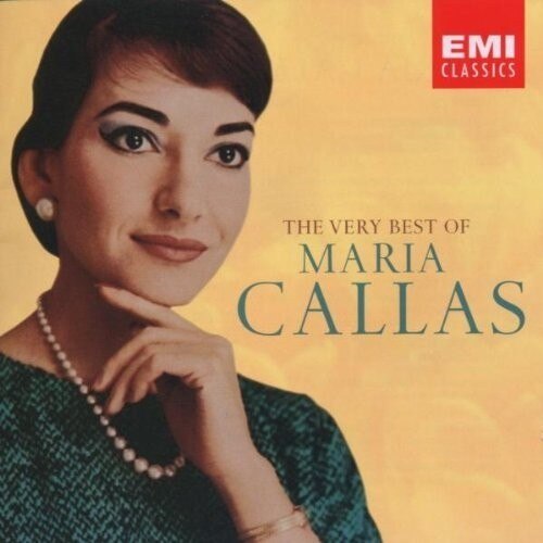 Maria Callas-The Very Best Of-Alfredo Catalani, Amilcare Ponchielli, Camille Saint-Saens, Charles Gounod, Christoph Willibald Gluck, Gaetano Donizetti, Georges Bizet, Giacomo Meyerbeer, Giacomo Puccini, Gioachino Rossini, Giuseppe Verdi, Jules Massenet, U