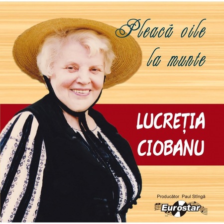 Lucretia Ciobanu Pleaca Oile La Munte Cd Emag Ro