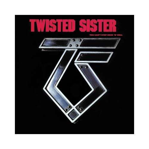 Twisted Sister-You Cant Stop Rock N Roll-CD