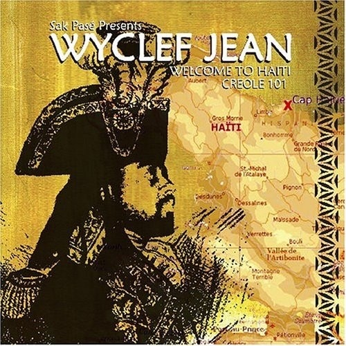 Wyclef Jean (from The Fugees)-Welcome To Haiti: Creole 101-CD