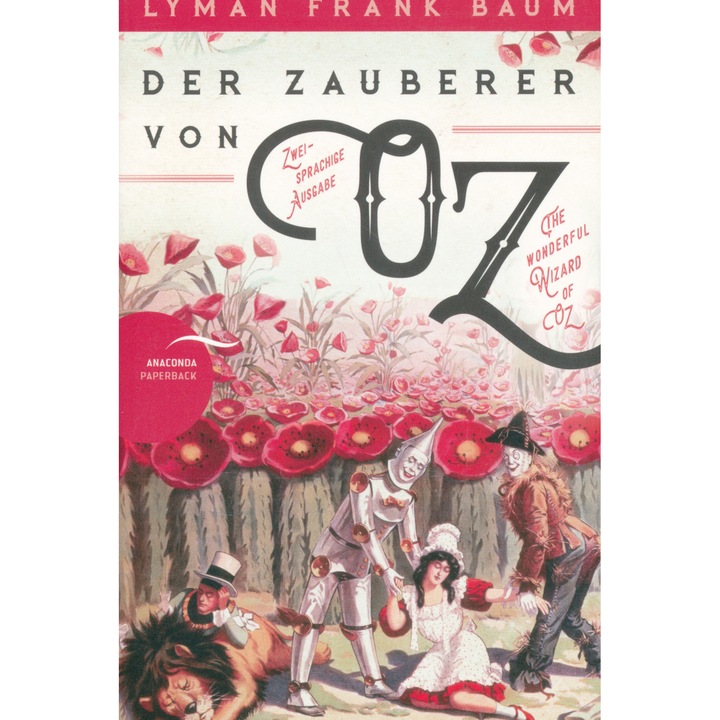 Lyman Frank Baum: The Wizard of Oz - Der Zauberer von Oz