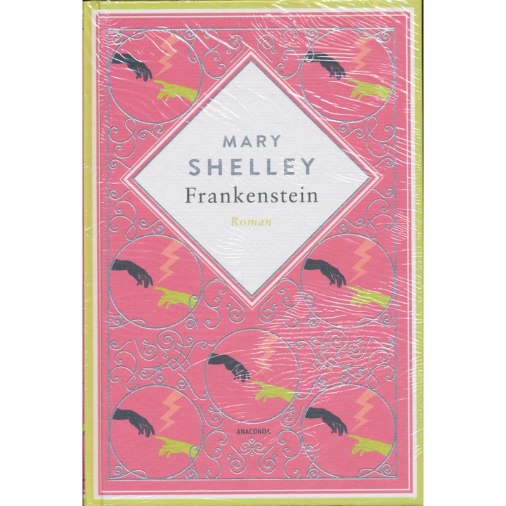 Mary Shelley: Frankenstein