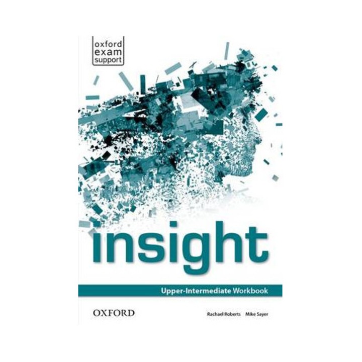 Workbook Insight Upper-Intermediate, Oxford University Press, exercitii suplimentare, referinte gramaticale, 2020