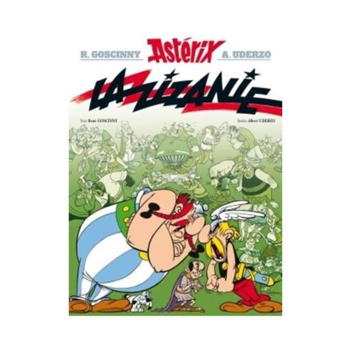 ASTERIX TOME 15 - ASTERIX LA ZIZANIE, Hachette, benzi desenate