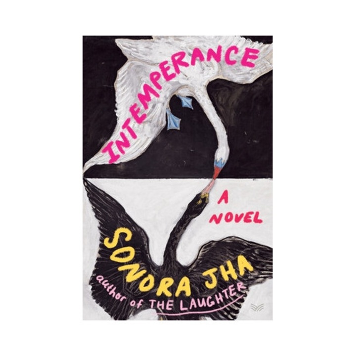 Intemperance - Sonora Jha