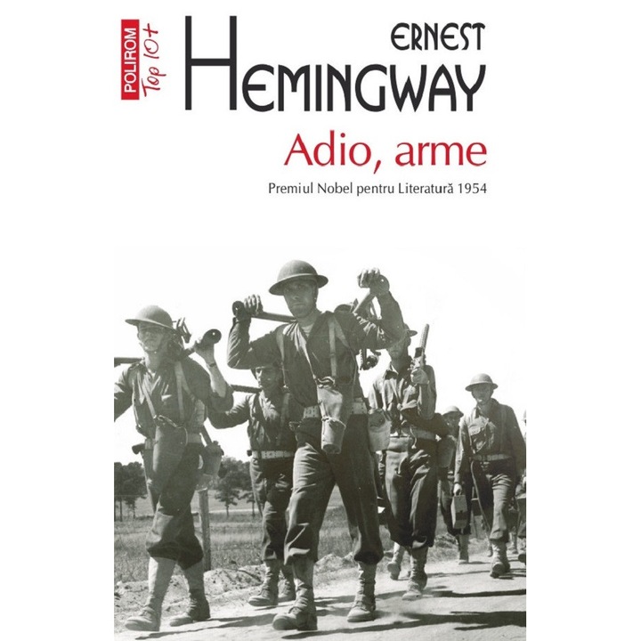 Adio, Arme - Ernest Hemingway